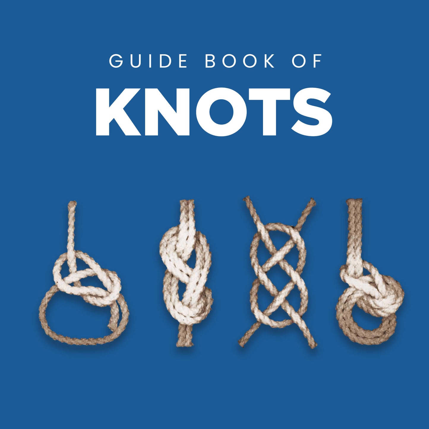 Guide Book of Knots (MINIMUM ORDER QUANITY x 4 UNITS )