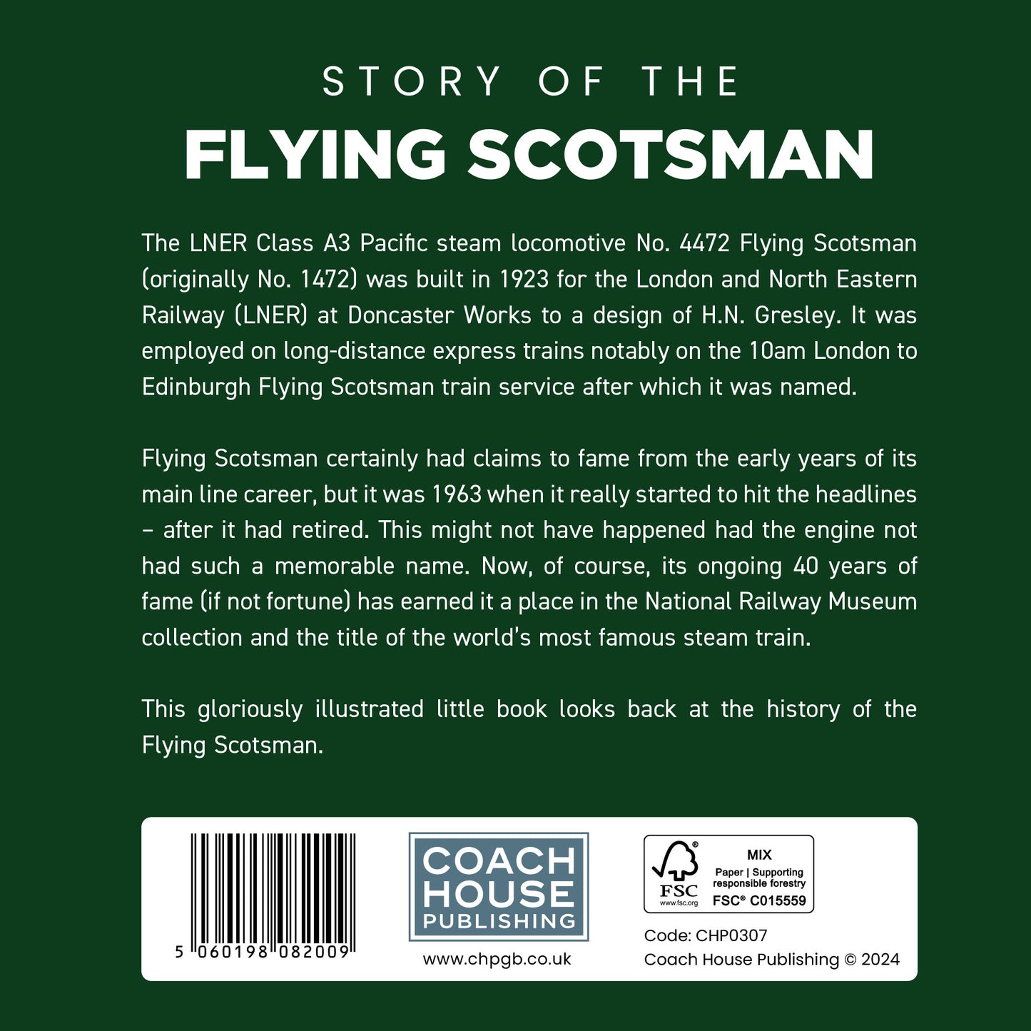 Story of the Flying Scotsman Book (Hardback 144 pages)