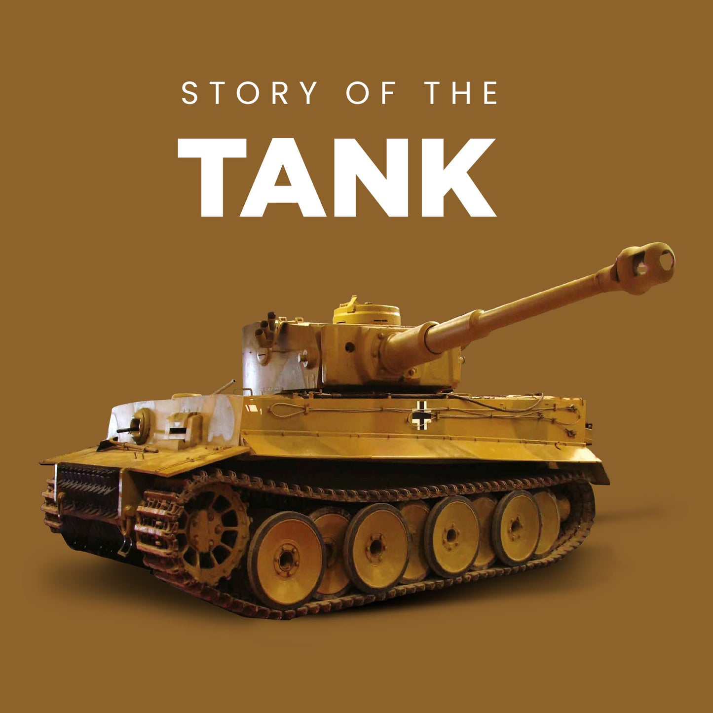 Story of the Tank Hardback Book (MINIMUM ORDER QUANITY x 4 UNITS )