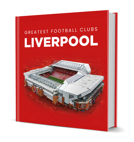Greatest Football Clubs Liverpool Hardback Book (MINIMUM ORDER QUANTITY x 4 UNITS)