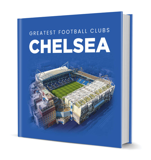 Greatest Football Clubs Chelsea Hardback Book (MINIMUM ORDER QUANTITY x 4 UNITS)